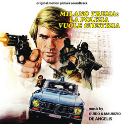 Milano Trema: La Polizia Vuole Giustizia (Original Motion Picture Soundtrack)