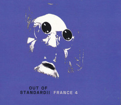 Out Of Standard !! France 4