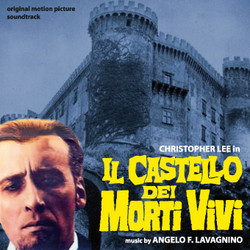 Il Castello Dei Morti Vivi (Original Motion Picture Soundtrack)