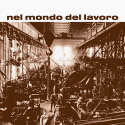 Nel Mondo Del Lavoro (LP)