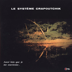 Aussi Loin Que Je Me Souvienne... (LP)