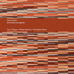 Four Organs / Phase Patterns / Pendulum Music (LP)