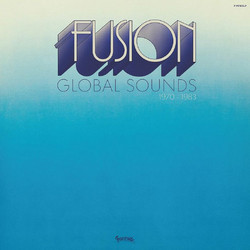 Fusion Global Sounds 1970-1983 (LP)