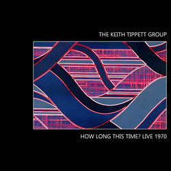 How Long This Time? Live 1970 (2LP)