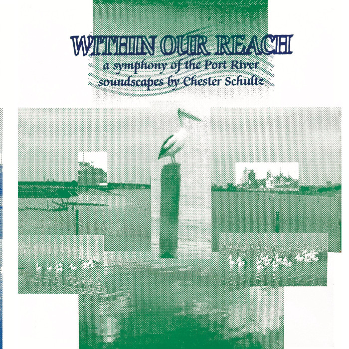 Chester Schultz – Within Our Reach – Soundohm