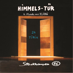 Himmels-Tür (4. Stunde Aus Klang) - 24 Türin