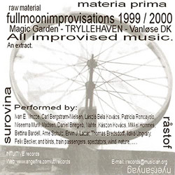 Fullmoonimprovisations 1999/2000 Tryllehaven
