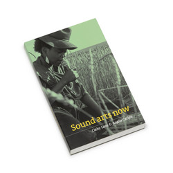 Sound Arts Now (Book)