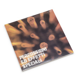 Percussioni ed Effetti Speciali (2LP + CD)