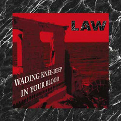 Wading Knee-Deep In Your Blood