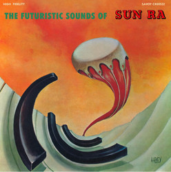 The Futuristic Sounds Of Sun Ra (LP)