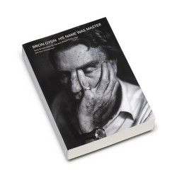 Brion Gysin: His Name Was Master (Book)