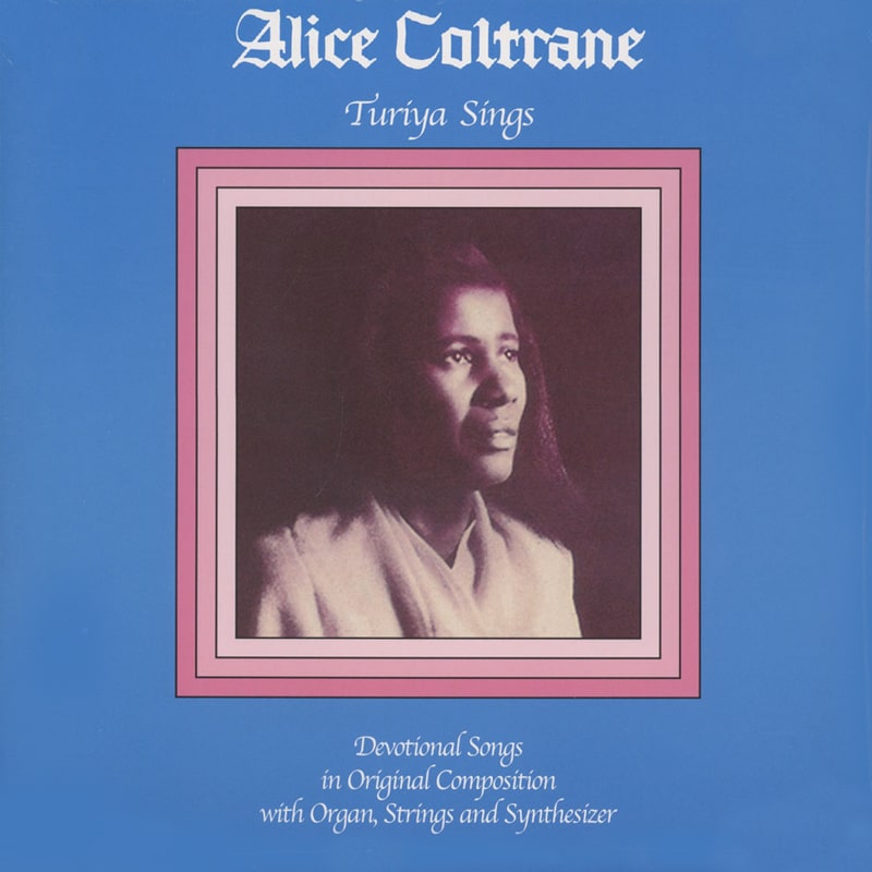 Alice Coltrane – Turiya Sings (LP) – Soundohm