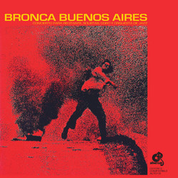 Bronca Buenos Aires (LP)