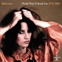 I Really Want To Bomb You: 1972 - 1984 (2LP)