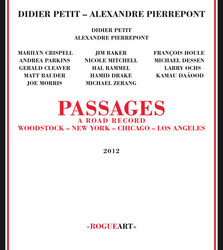 Passages (A Road Record - Woodstock - New-York - Chicago - Los Angeles)