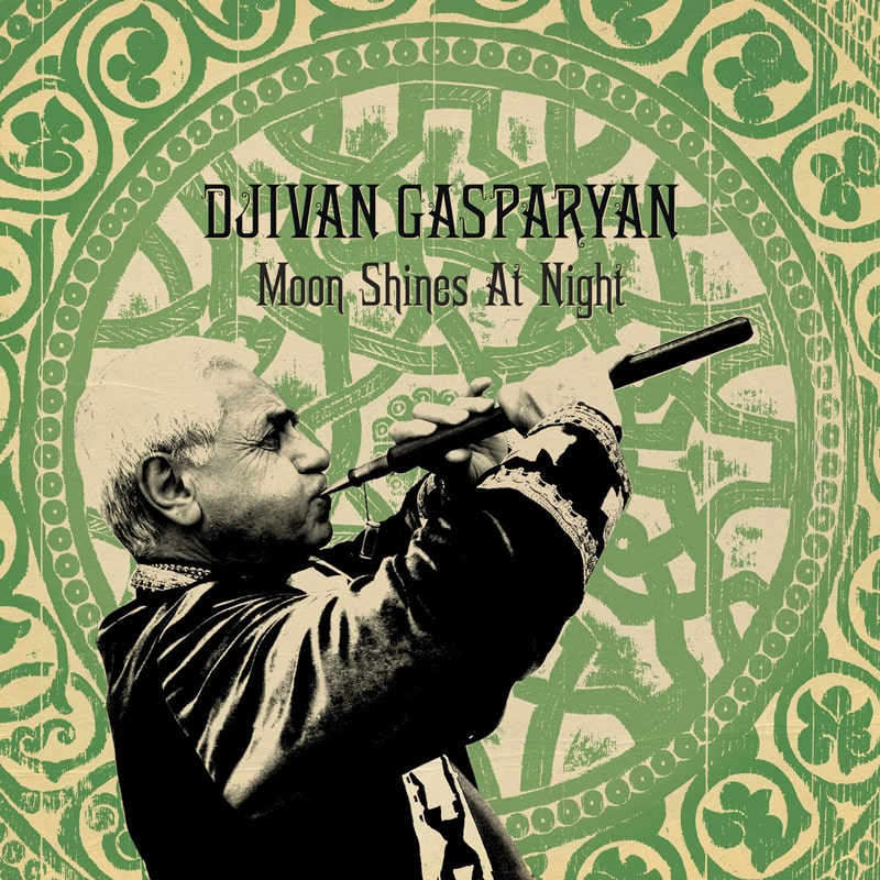Djivan Gasparyan – Moon Shines at Night (LP) – Soundohm