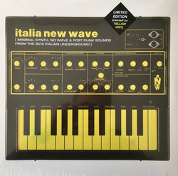 Italia New Wave [Minimal Synth, No Wave & Post Punk Sounds From The 80's Italian Underground]