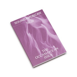Sound American no. 26 - The Occam Ocean Issue (Book)