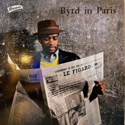 Byrd In Paris (Volume 1) (LP)