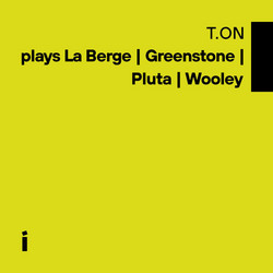 Plays La Berge | Greenstone | Pluta | Wooley (2CD)