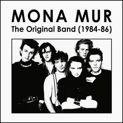 Mona Mur: The Original Band (1984-86) (LP)