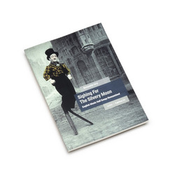 Sighing For The Silvery Moon English Music Hall Songs Reexamined (Book)