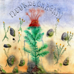 Fleur De Chagrin (LP)