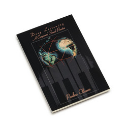 Deep Listening: A Composer's Sound Practice (Book)