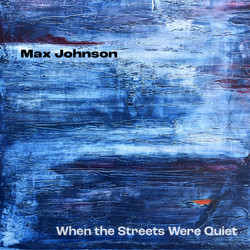 When the Streets Were Quiet