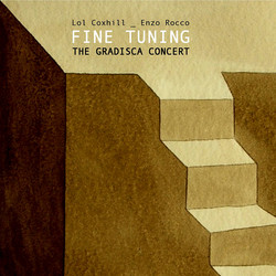 Fine Tuning: The Gradisca Concert