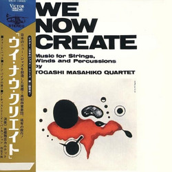 We Now Create (LP)