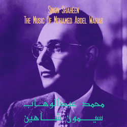 The Music Of Mohamed Abdel Wahab (LP)