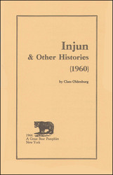Injun & Other Histories -1960 (Book)