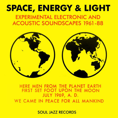 Soul Jazz Records presents Space, Energy & Light