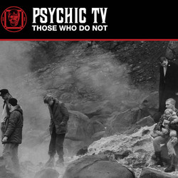 Those Who Do Not (2LP)