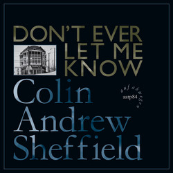 Don't Ever Let Me Know (LP)