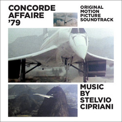 Concorde Affaire '79 (Original Motion Picture Soundtrack)