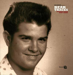 Bear Traces: Nuggets From Bobs Barn. Second Paw (LP)