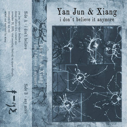 i don't believe it any more (Tape)