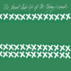 The Secret Dub Life Of The Flying Lizards (LP)