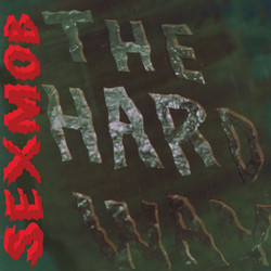 The Hard Way (LP + 12'')