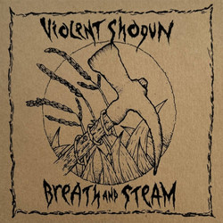 Breath And Steam