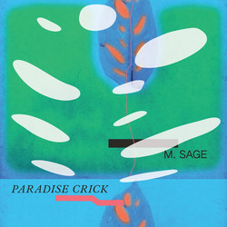 Paradise Crick (LP, Artist ed.)
