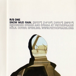 One (Snow Mud Rain)