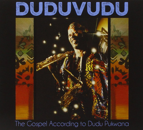 The Gospel According To Dudu Pukwana