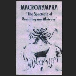 The Spectacle of Ravishing Our Maidens