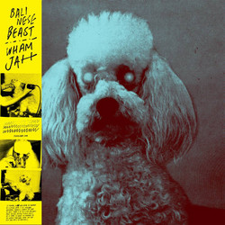 Balinese Beast / Wham Jah (LP)