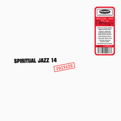 Spiritual Jazz 14: Private (2LP)