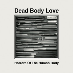 Horrors Of The Human Body